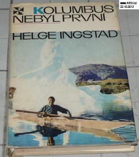 KOLUMBUS NEBYL PRVNÍ