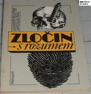 ZLOČIN S ROZUMEM