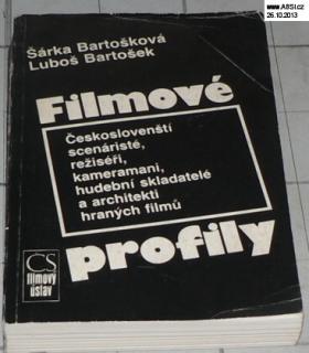 FILMOVÉ PROFILY - ČESKOSLOVENŠTÍ SCENÁRISTÉ, REŽISÉŘI, KAMERAMANI, HUDEBNÍ SKLAD