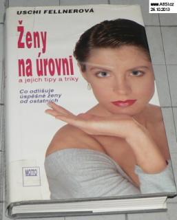 ŽENY NA ÚROVNI A JEJICH TIPY A TRIKY