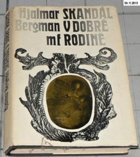 SKANDÁL V DOBRÉ RODINĚ