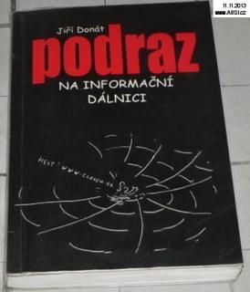 PODRAZ NA INFORMAČNÍ DÁLNICI
