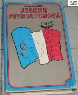 JEANNE PEYROUTONOVÁ