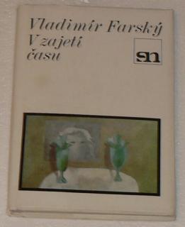 V ZAJETÍ ČASU