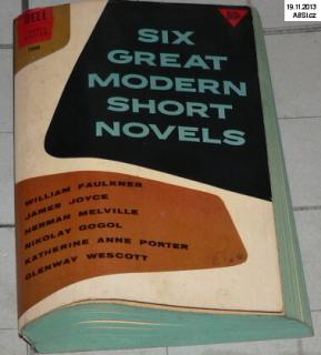 SIX GREAT MODERN SHORT NOVELS