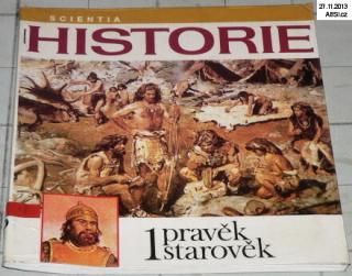 HISTORIE 1 - PRAVĚK STAROVĚK