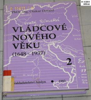 VLÁDCOVÉ NOVÉHO VĚKU 2 (1648-1937)