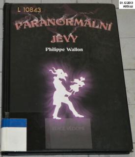 PARANORMÁLNÍ JEVY