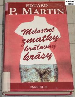 MILOSTNÉ ZMATKY KRÁLOVNY KRÁSY