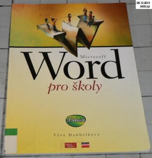 WORD PRO ŠKOLY - MICROSOFT