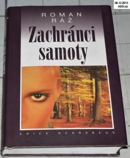 ZACHRÁNCI SAMOTY