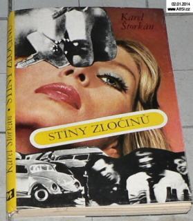 STÍNY ZLOČINŮ