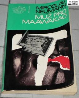 MUŽ PRO MAAWAKAO