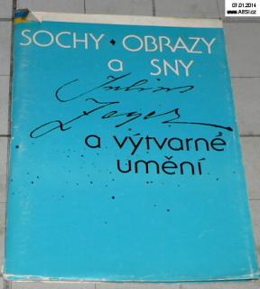 SOCHY, OBRAZY A SNY JULIUS ZEYER A VÝTVARNÉ UMĚNÍ