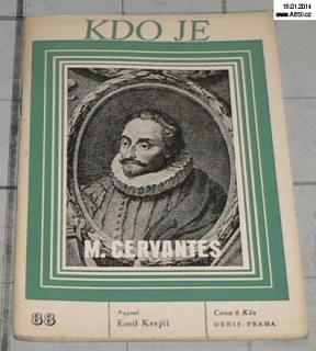 KDO JE M. CERVANTES