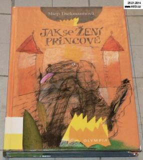 JAK SE ŽENÍ PRINCOVÉ