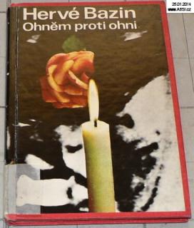 OHNĚM PROTI OHNI