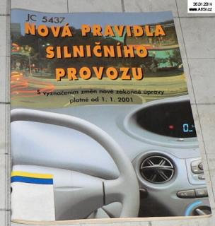 NOVÁ PRAVIDLA SILNIČNÍHO PROVOZU PLATNÉ OD 1.1.2001