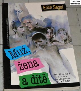 MUŽ, ŽENA A DÍTĚ