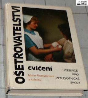 OŠETŘOVATELSVÍ - CVIČENÍ -  UČENICE PRO ZDRAVOTNICKÉ ŠKOLY