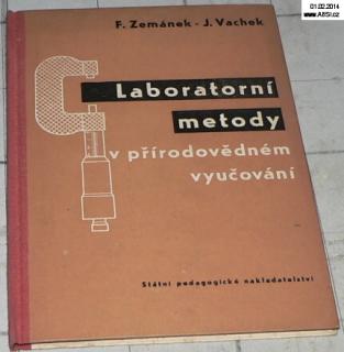 LABORATORNÍ METODY V PŘÍRODOVĚDNÉM VYUČOVÁNÍ