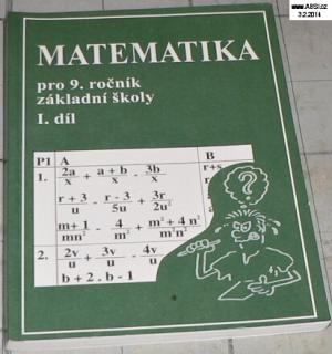 MATEMATIKA PRO 9. ROČNÍK ZÁKLADNÍ ŠKOLY I. díl