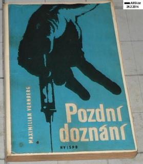 POZDNÍ DOZNÁNÍ
