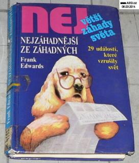 NEJZÁHADNĚJŠÍ ZE ZÁHADNÝCH - 20 ÚDÁLOSTÍ, KTERÉ VZRUŠILY SVĚT