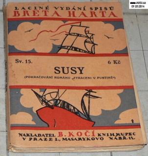 SUSY - LACINÉ VYDÁNÍ SPISŮ BRETA HARTA