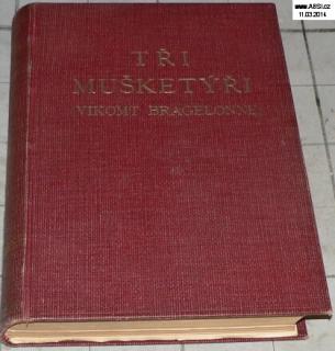 TŘI MUŠKETÝŘI JEŠTĚ PO DESETI LETECH díl II. (VIKOMT BRAGELONNE)