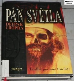 PÁN SVĚTLA - THRILLER PRO NOVÉ TISÍCILETÍ
