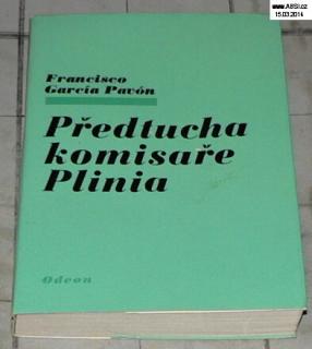 PŘEDTUCHA KOMISAŘE PLINIA
