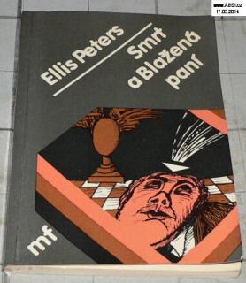 SMRT A BLAŽENÁ PANÍ