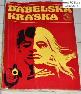 ĎÁBELSKÁ KRÁSKA