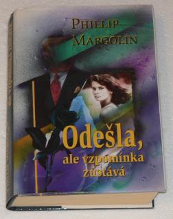 ODEŠLA, ALE VZPOMÍNKA ZůSTÁVÁ