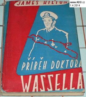 PŘÍBĚH DOKTORA WASSELLA