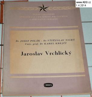 JAROSLAV VRCHLICKÝ