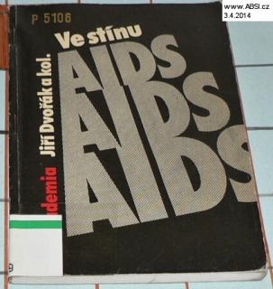 VE STÍNU AIDS