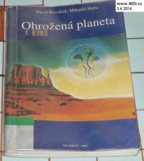 OHROŽENÁ PLANETA