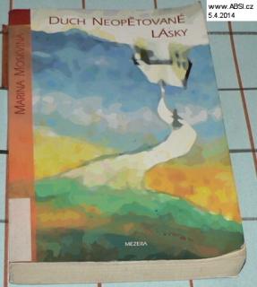 DUCH NEOPĚTOVANÉ LÁSKY