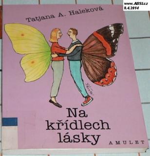 NA KŘÍDLECH LÁSKY