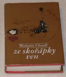ZE SKOŘÁPKY VEN