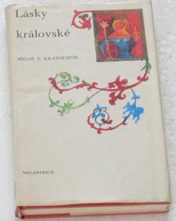 LÁSKY KRÁLOVSKÉ