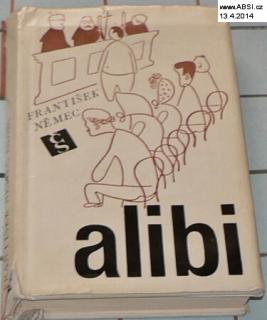 ALIBI - BALADA O STARÉM PRÁVU OBČANSKÉM A TRESTNÍM