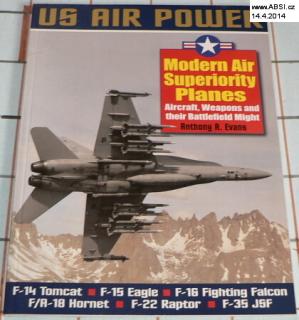 US AIR POWER - MODERN AIR SUPERIORITY PLANES