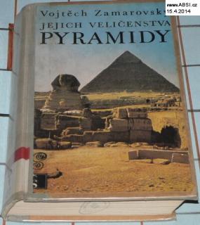 JEJICH VELIČENSTVA PYRAMIDY