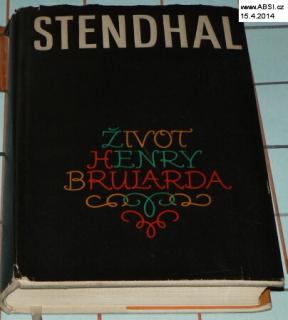 ŽIVOT HENRY BRULARDA