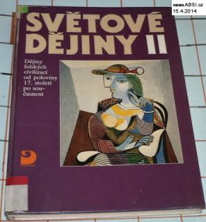 SVĚTOVÉ DĚJINY II. (POLOVINA 17. STOLETÍ AŽ SOUČASNOST))