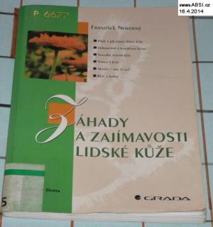 ZÁHADY A ZAJÍMAVOSTI LIDSKÉ KŮŽE