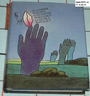 GALANTNÍ POKLESKY LUDVÍKA ŠOTOLKY